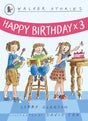 Happy Birthday X Three - ReadMoreDXB