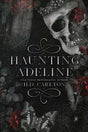 Haunting Adeline by HD Carlton [Cat And Mouse Book 1] (paperback) - ReadMoreDXB