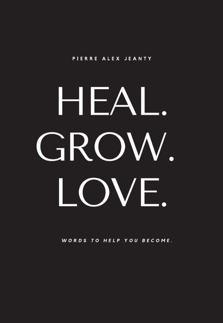 Heal. Grow. Love - ReadMoreDXB