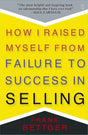 How I Raised Myself from Failure to Success in Selling - ReadMoreDXB