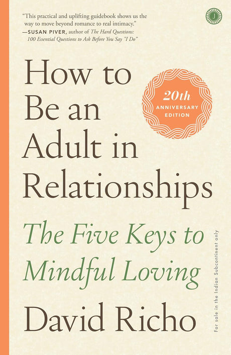 How to Be an Adult in Relationships - ReadMoreDXB