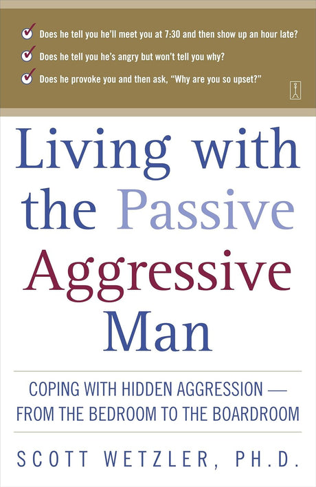 Living with the Passive Aggressive Man - ReadMoreDXB