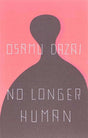 No Longer Human by Osamu Dazai (paperback) - ReadMoreDXB