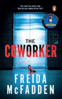 The Coworker by The Housemaid Freida McFadden (paperback) - ReadMoreDXB