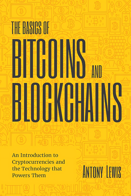 The Basics of Bitcoins and Blockchains - ReadMoreDXB