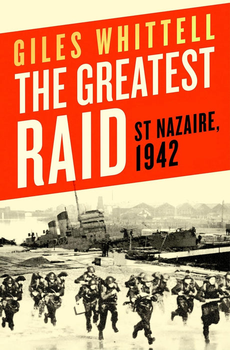 The Greatest Raid - ReadMoreDXB