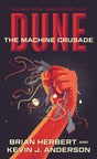 Dune: The Machine Crusade - ReadMoreDXB