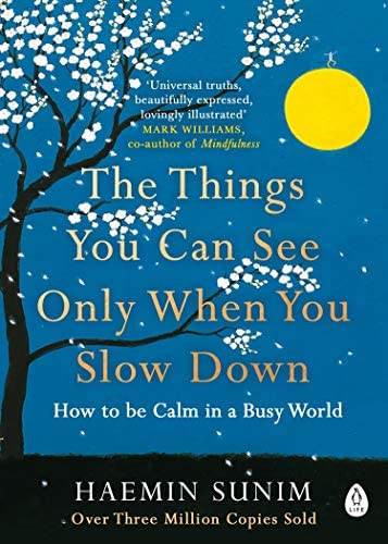 The Things You Can See Only When You Slow Down - ReadMoreDXB