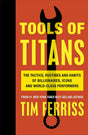 Tools of Titans by Timothy Ferriss (paperback) - ReadMoreDXB