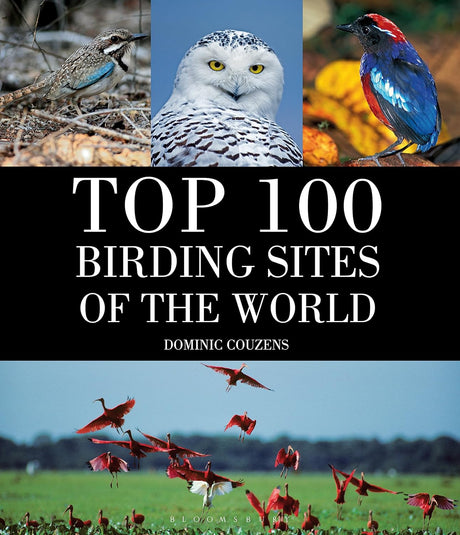 Top 100 Birding Sites Of The World - ReadMoreDXB