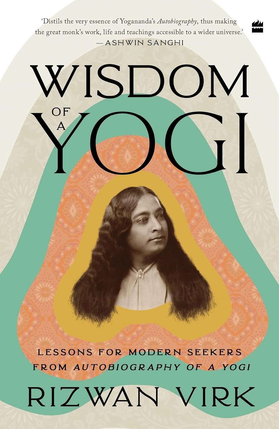 Wisdom of a Yogi by Rizwan Virk (paperback) - ReadMoreDXB