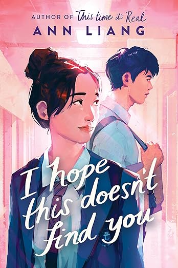 I Hope This Doesn't Find You by Ann Liang (paperback) - ReadMoreDXB